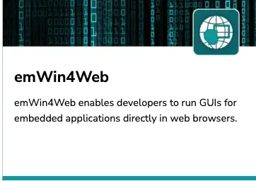 SEGGER emWin4Web interface enabling embedded GUIs to run directly in a web browser.